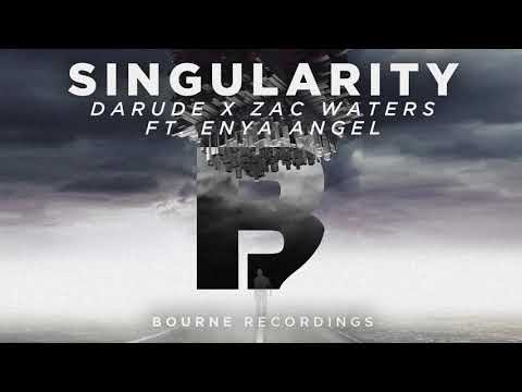 Darude & Zac Waters - Singularity Ft Enya Angel
