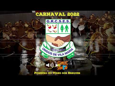 VILA MARIA 2022 - Áudio Ao Vivo no Desfile Oficial #BotaOFone #PioneiroNoVídeoDosBreques