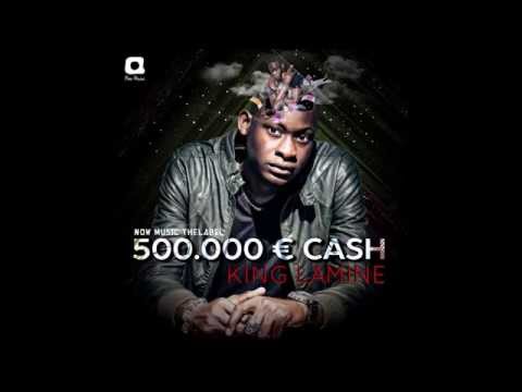 King Lamine - 500.000 € Cash