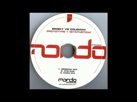 Brisky vs. Coleman – Prototype 1 (Synthetica) (Hard Mix) 2003