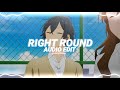 right round - flo rida ft. ke$ha [edit audio]