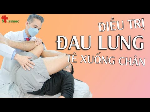 Đau lưng rồi tê xuống chân - Điều trị thế nào?