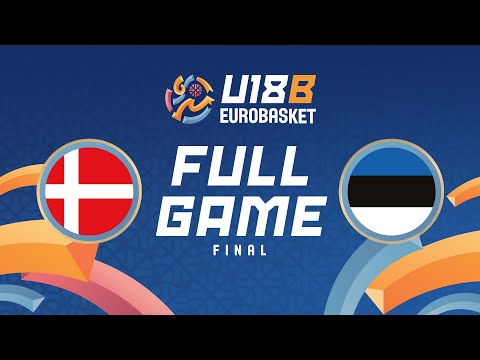 Final | Denmark v Estonia | Full Basketball Game | FIBA U18 EuroBasket 2025 - Division B