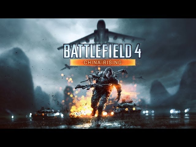 Video - Battlefield 4: China Rising (PC)