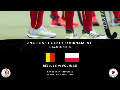 6 Nations: U16 BEL vs U18 POL