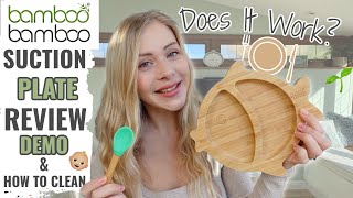 BAMBOO BAMBOO SUCTION PLATE REVIEW, DEMO & HOW TO CLEAN | Does The Suction WORK?! WEANING MUST HAVE!