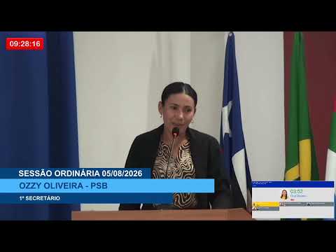  SESSÃO DIA 05/08/2026 – PRONUNCIAMENTO DA VEREADORA OZZY OLIVEIRA