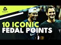 10 Iconic Federer vs Nadal Points ?