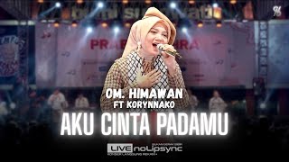 Download lagu AKU CINTA PADAMU ( JADUL ) KORYNNAKO  X OM HIMAWAN | LIVE KONSER ALUN-ALUN SRAGEN | FYP TIKTOK mp3
