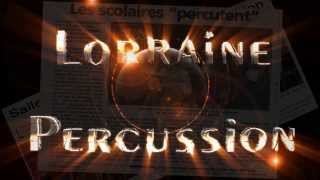 Lorraine Percussion Teaser 2014