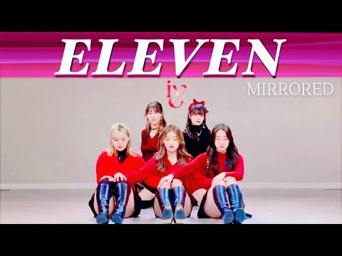 [MIRRORED] 5인 안무 IVE (아이브) - ELEVEN(일레븐) | 댄스 커버 거울모드 Dance cover