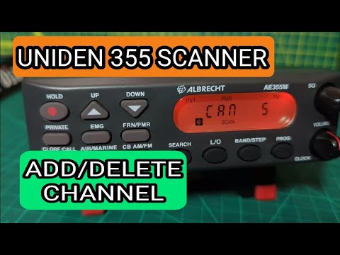 UNIDEN 355 Scanner - Add or Delete Channel