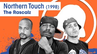Vol.02E29 - Northern Touch by Rascalz &amp; Northern Touch All-Stars released 1998 - 40 Years of Hip Hop