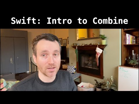 Swift: Intro to Combine