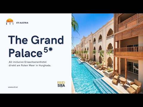 The Grand Palace Hurghada • ☀☀☀☀☀ DELUXE • RED SEA HOTELS