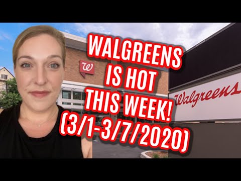 WALGREENS IS HOT THIS WEEK! (3/1-3/7/2020)