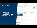 I Want a Better CRM: Sugar Overview Demo