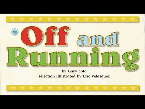 OFF AND RUNNING Journeys Read Aloud 5th Grade Lesson 3