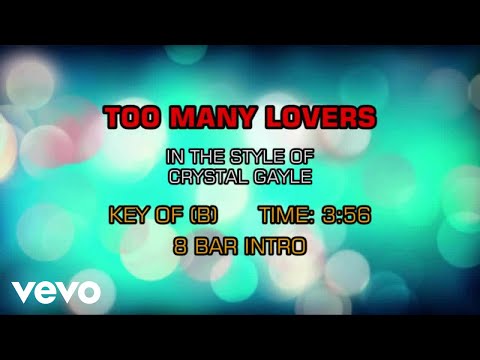 Too Many Lovers - Crystal Gayle