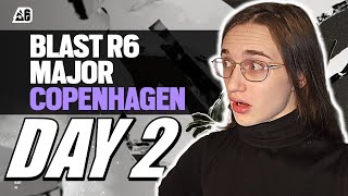 Blast R6 Major Copenhagen Day 2 RECAP!