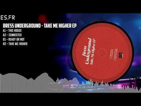 Bress Underground - Take Me Higher EP [BLACK] (MATE021)