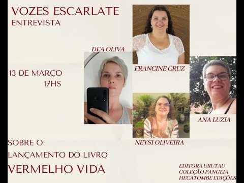 Vozes Escarlate entrevista: Francine Cruz, Ana Luzia, Neysi Oliveira e Dea Oliva