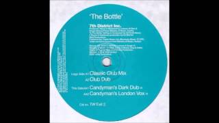 7th District Inc. - The Bottle (Classic Club Mix)