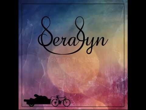 Serafyn - Take To The Skies