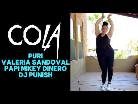 Cola - Puri, Valeria Sandoval, Papi Mikey Dinero, Dj Punish (BROCK your Body Dance Fitness)