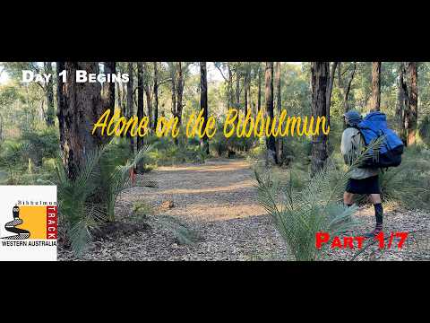 Day 1 Begins | 60 Days Alone on the Bibbulmun Track (Part 1)
