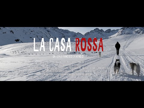 LA CASA ROSSA - Trailer