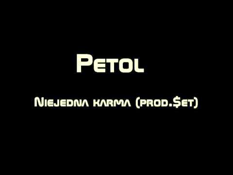 Petol - Niejedna karma (prod. $et)
