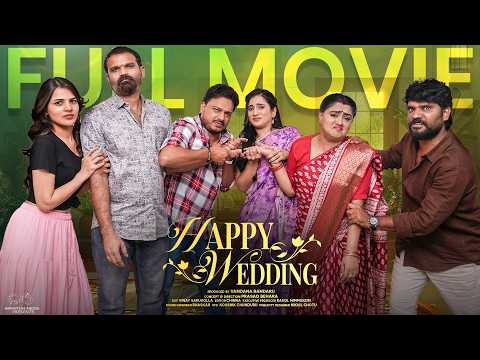 Happy Wedding Full Movie | Prasad Behara | Pooja | Viraajitha | Bramarambika | JDV | Infinitum Media