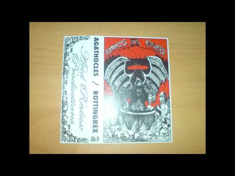 AGATHOCLES / ROTTINGREX - split [2016]