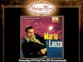 Mario Lanza -- Someday I'll Find You (Te Encontraré)