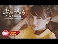 Jihan Audy Apa Maumu Official Music Video
