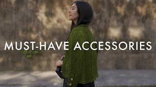 The Accessories I Can't Live Without