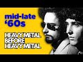 Before SABBATH 15 Seriously Heavy Tracks That Pioneered METAL In The Mid Late 60s