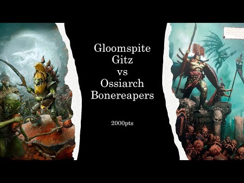 Gloomspite Gitz vs Ossiarch Bonereapers - Age of Sigmar Battle Report