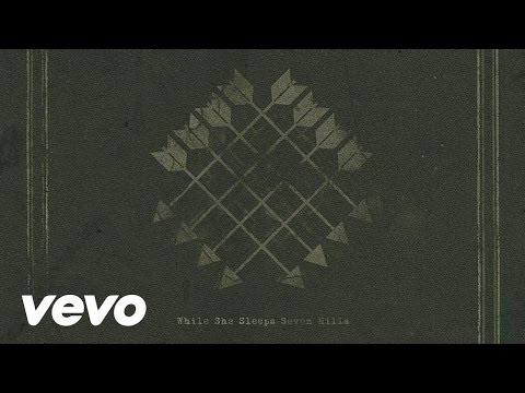 While She Sleeps - Seven Hills (Audio)
