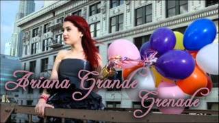 Ariana Grande - Grenade