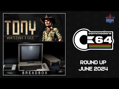 C64 Round Up: June 2024 - Tony, Breadbox, Timo's Castle & More!