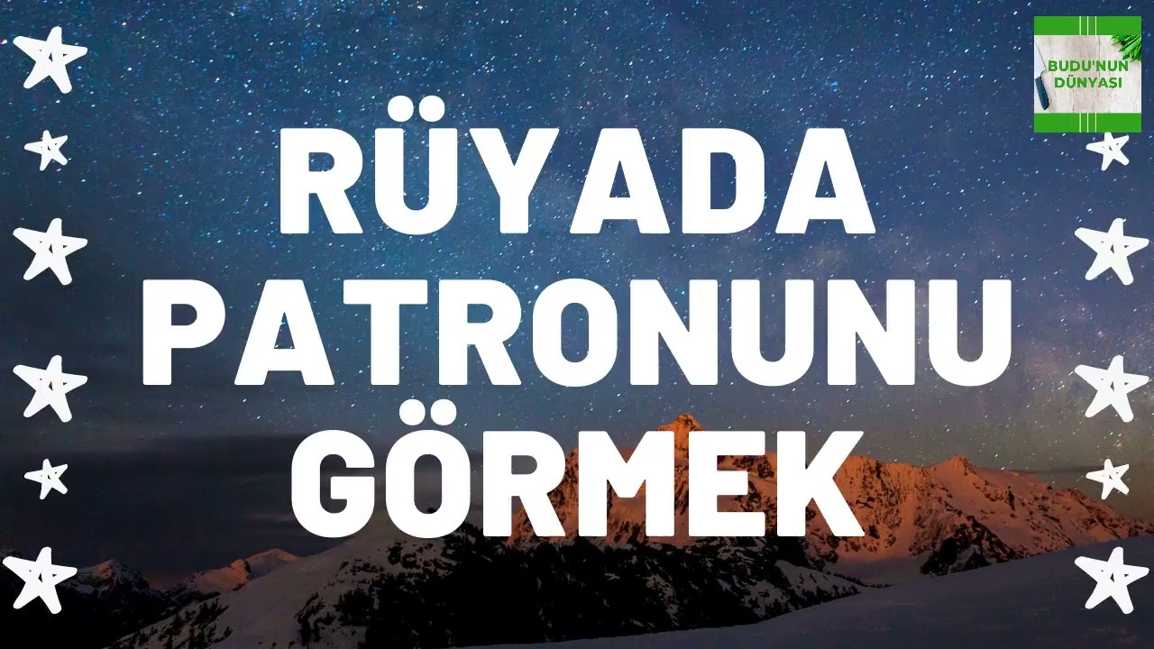 Rüyada Patronunu Görmek Ne Anlama Gelir I Tüm Detaylar