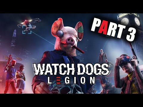 Watch Dogs: Legion - Gameplay Walkthrough - Part 3 - "Saving The City" (Ending)