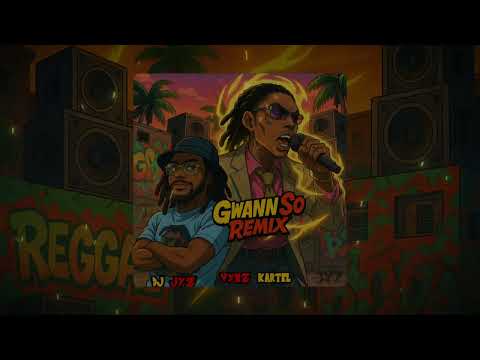 DJ Jyz & @vybzkartelradio. - Gwann So - Remix