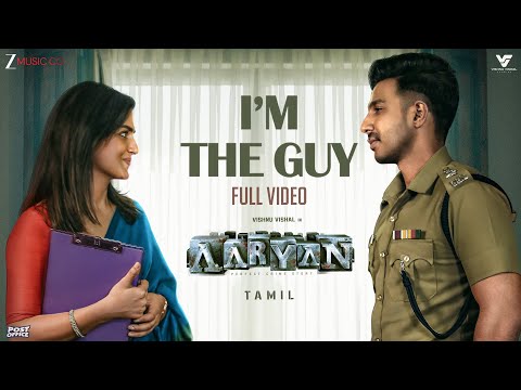 I'm The Guy - Full Video | Aaryan (Tamil) | Vishnu Vishal & Shraddha Srinath | Ghibran, Guru Hariraj — Aaryan