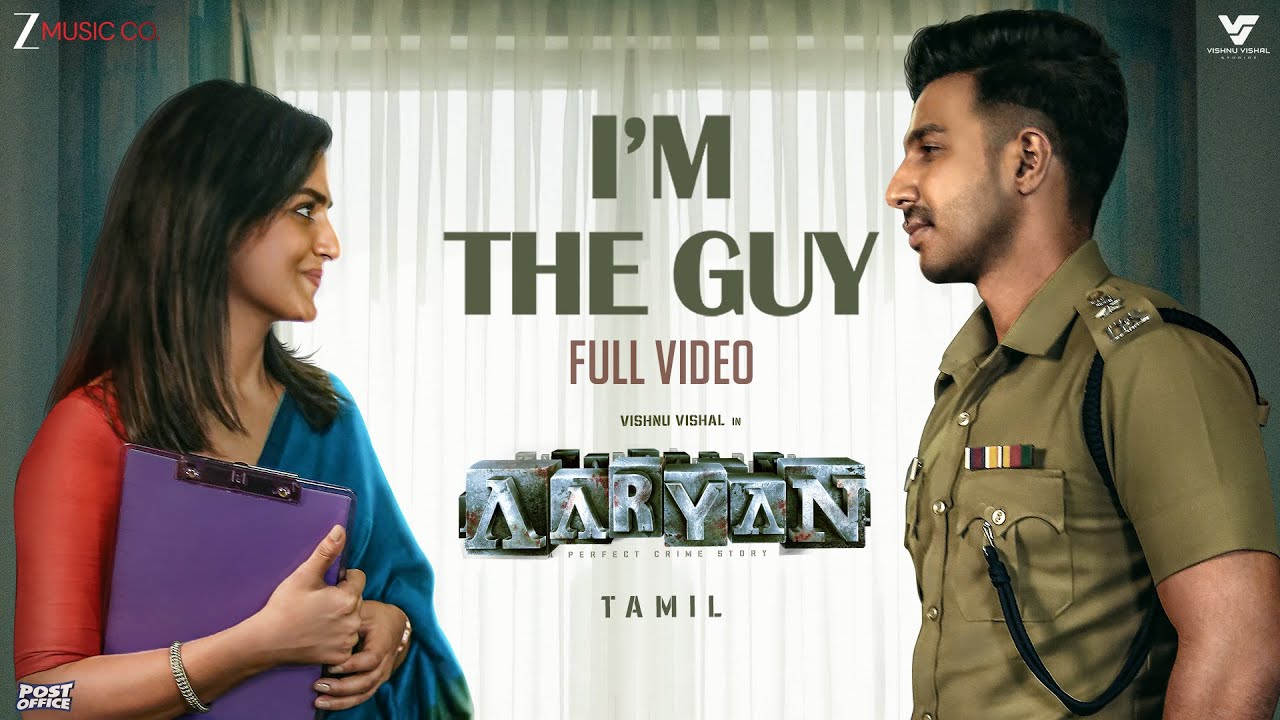 I'm The Guy - Full Video | Aaryan (Tamil) | Vishnu Vishal & Shraddha Srinath | Ghibran, Guru Hariraj
