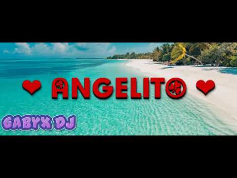 Bad Milk, Beéle, Ovy On The Drums - Angelito (Remix) - Gabyx dJ