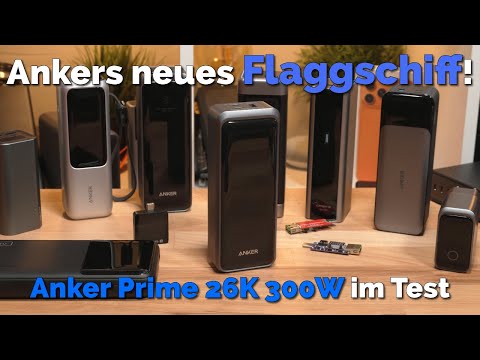 Der Gold Standard unter den Powerbanks? Anker Prime 26K 300W im Test