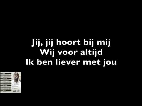 Mitta ft Singa & Sanguita - Liever Met Jou (Lyrics)